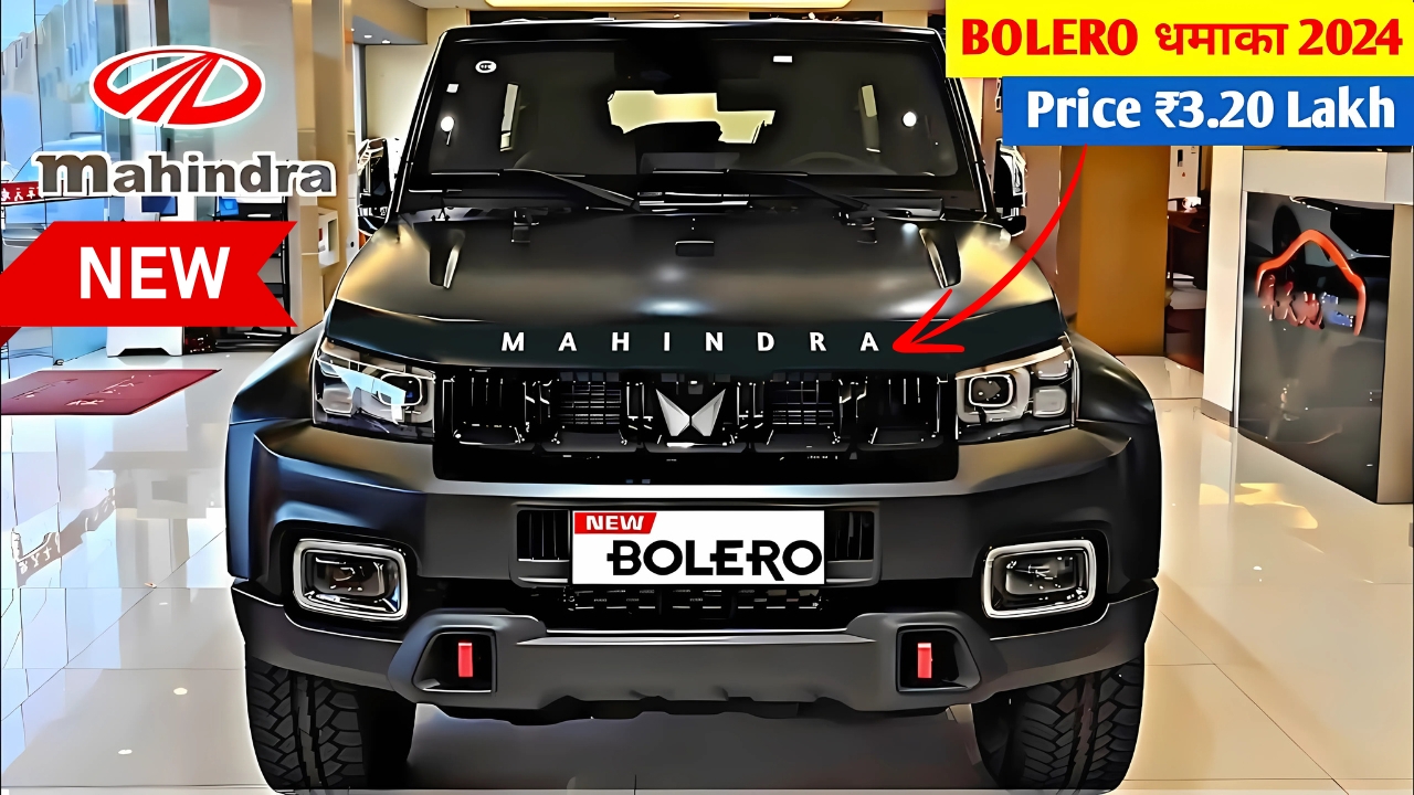 Mahindra Bolero 2024 Stuns Market: Premium Features, price 3.5 Lakh with Dual Airbags