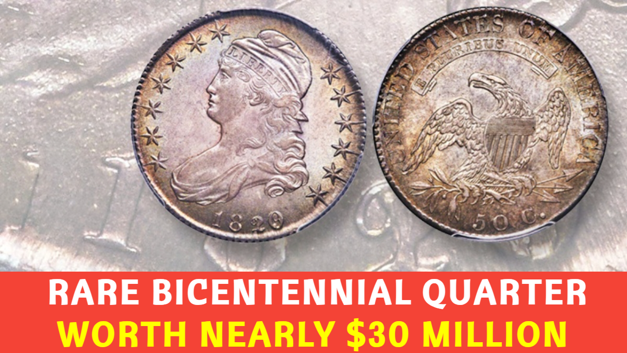 Rare Bicentennial Quarter Worth Nearly $30 Million